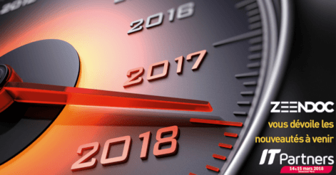 IT Partners 2018 : quoi de neuf chez Zeendoc ?