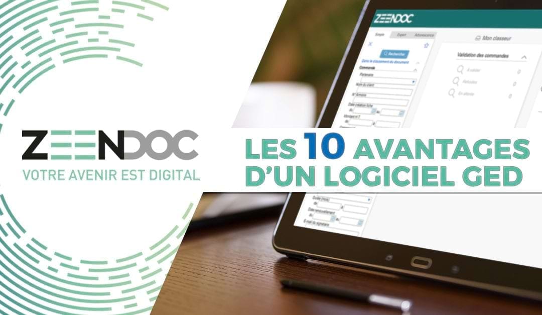 Les 10 avantages d’un logiciel de gestion documentaire pour votre entreprise