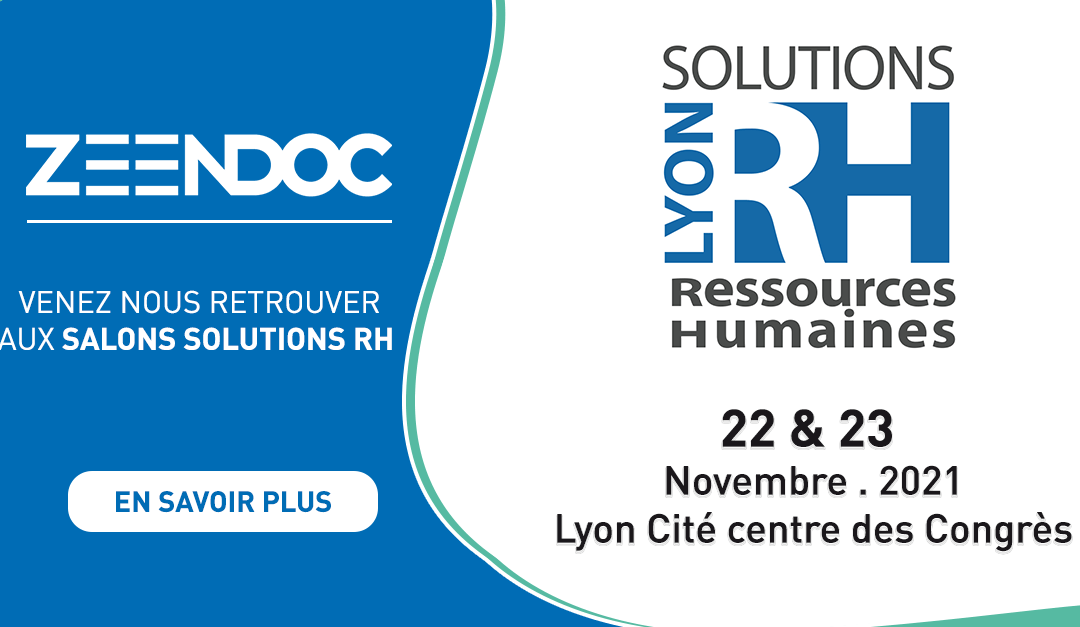 Venez découvrir Zeendoc au Salon Solutions RH de Lyon