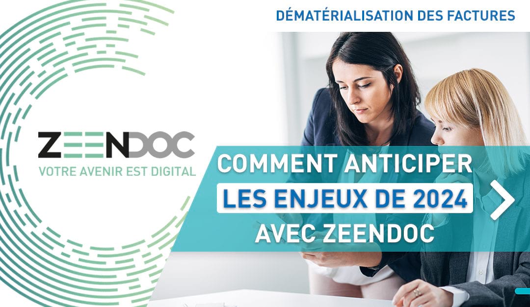 Dématérialisation des factures en 2024 : enjeux pour les directions financières en entreprise