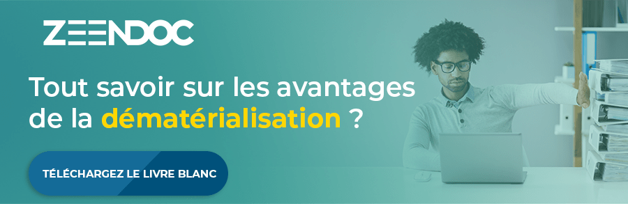 tout savoir sur la dématérialisation