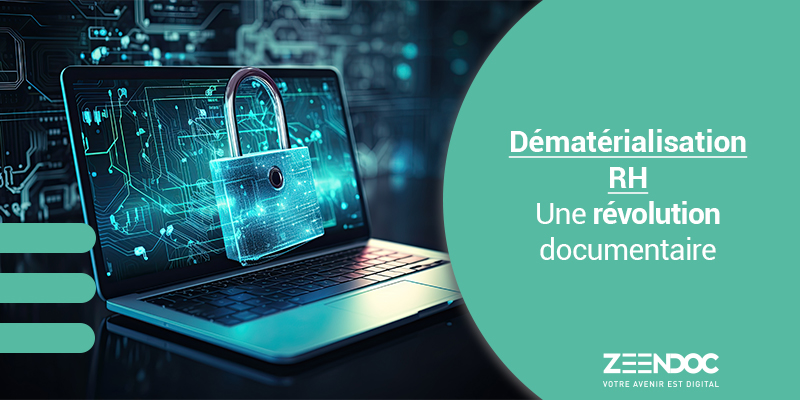 La Dématérialisation des Documents Annexes RH : Une Révolution Avec Zeendoc