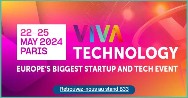 Join us at VivaTech from May 22 to 25, 2024