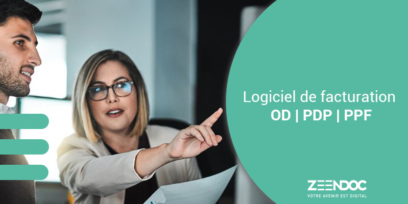 Logiciel de facturation, OD, PDP, PPF : l’essentiel de la facturation électronique obligatoire