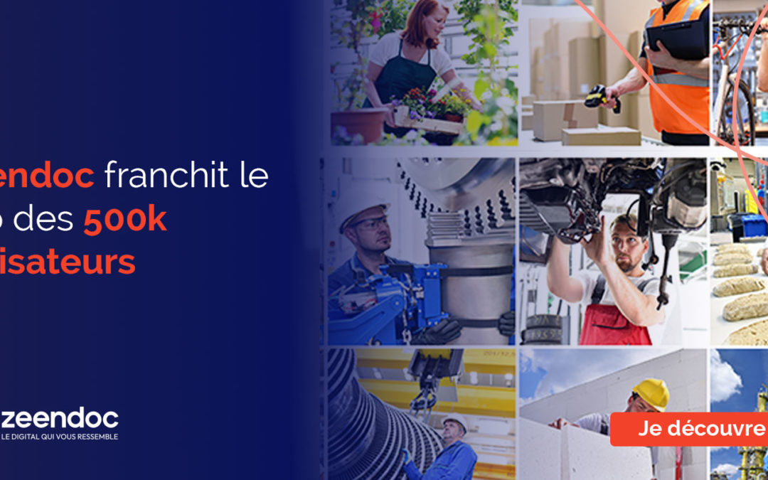 Zeendoc franchit le cap des 500 000 utilisateurs !