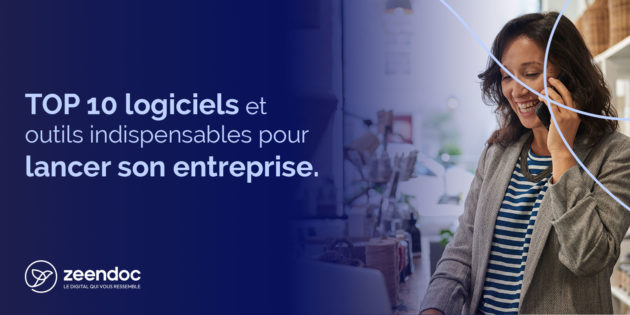 Les 10 logiciels et outils indispensables pour lancer son entreprise