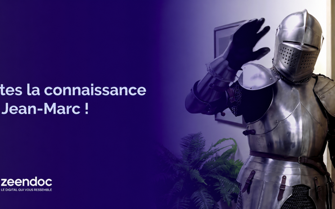Pub Zeendoc avec armure et chevalier : qui est Jean-Marc ?