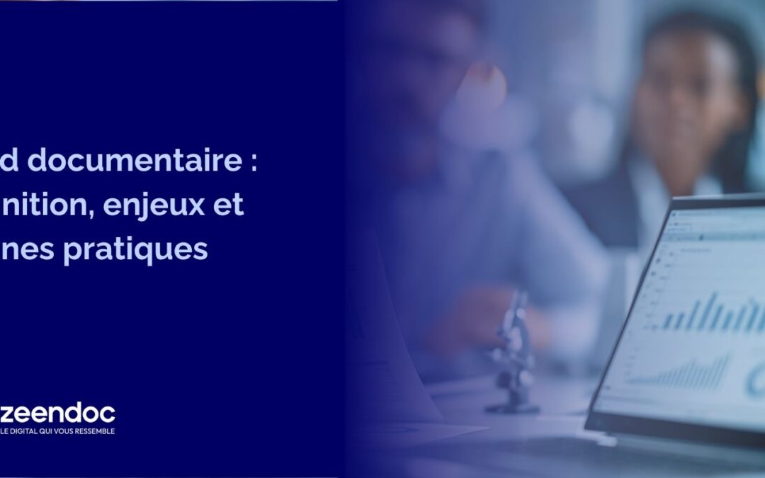 Fond documentaire : définition, enjeux et bonnes pratiques pour une gestion efficace